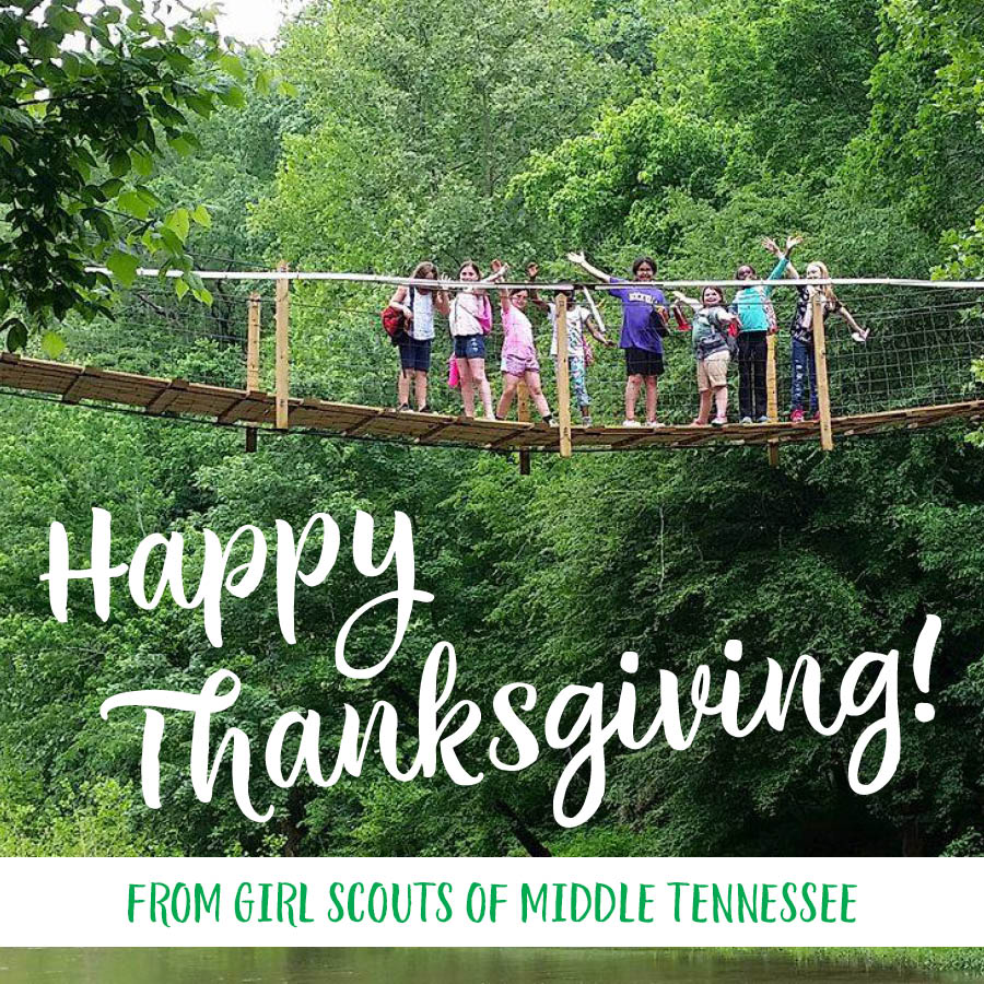 Happy Thanksgiving from Girl Scouts of Middle Tennessee!